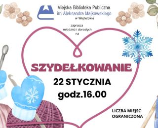 Szydełkowanie - spotkanie dla młodzieży i dorosłych