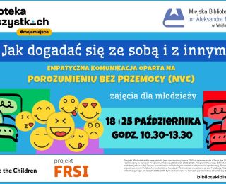 Jak dogadać się ze sobą i z innymi- empatyczna komunikacja oparta na Porozumieniu bez Przemocy (NVC) Jak dogadać się ze sobą i z innymi- empatyczna komunikacja oparta na Porozumieniu bez Przemocy (NVC)