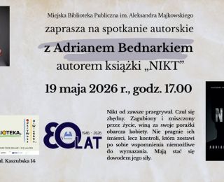Zapraszamy na spotkanie autorskie z Adrianem Bednarkiem